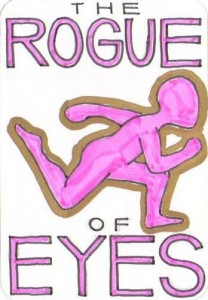 The Rogue of Eyes