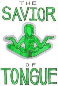 The Savior of Tongue